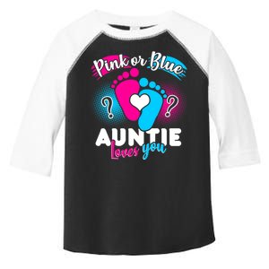 Pink Or Blue Auntie Loves You Toddler Fine Jersey T-Shirt