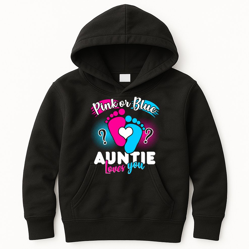 Pink Or Blue Auntie Loves You Kids Hoodie