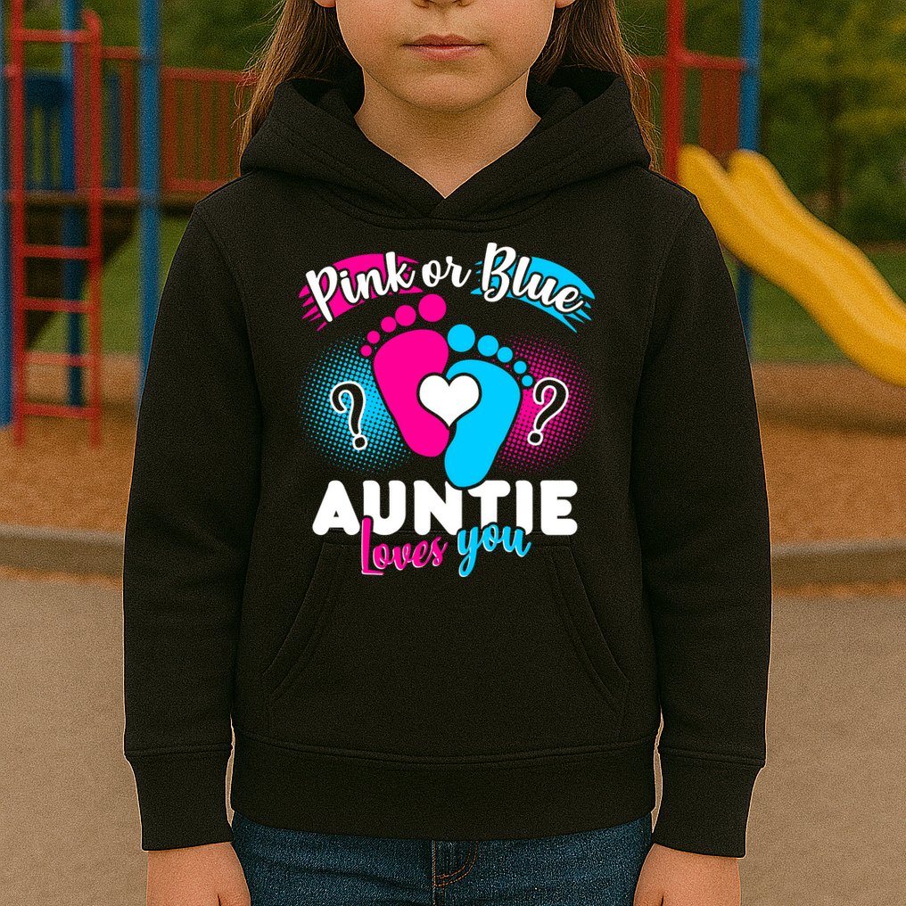 Pink Or Blue Auntie Loves You Kids Hoodie
