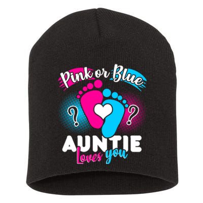 Pink Or Blue Auntie Loves You Short Acrylic Beanie