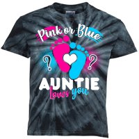 Pink Or Blue Auntie Loves You Kids Tie-Dye T-Shirt