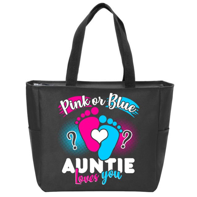 Pink Or Blue Auntie Loves You Zip Tote Bag