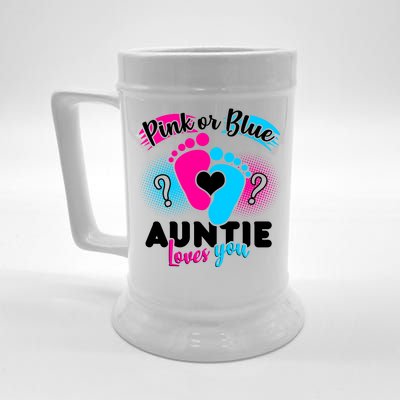 Pink Or Blue Auntie Loves You Beer Stein