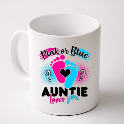 Pink Or Blue Auntie Loves You Coffee Mug