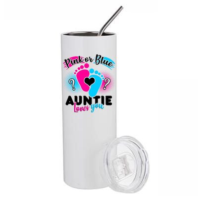 Pink Or Blue Auntie Loves You Stainless Steel Tumbler