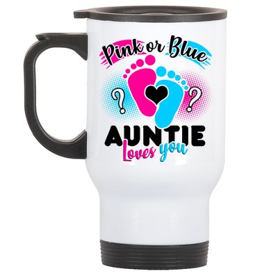 Pink Or Blue Auntie Loves You Stainless Steel Travel Mug