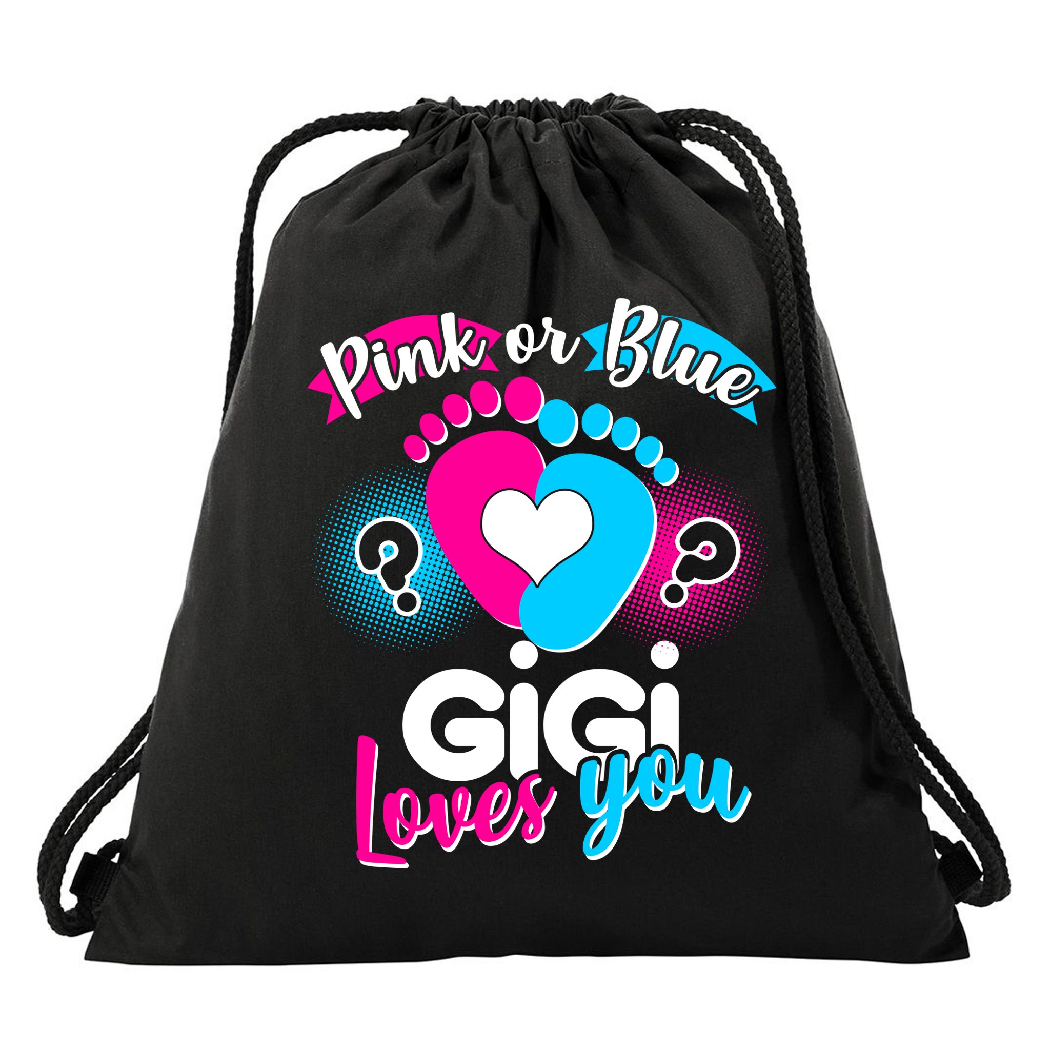 Pink Or Blue Gigi Loves You Baby Gender Reveal Drawstring Bag