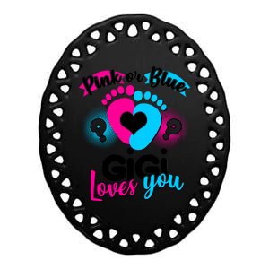 Pink Or Blue Gigi Loves You Baby Gender Reveal Ceramic Oval Ornament