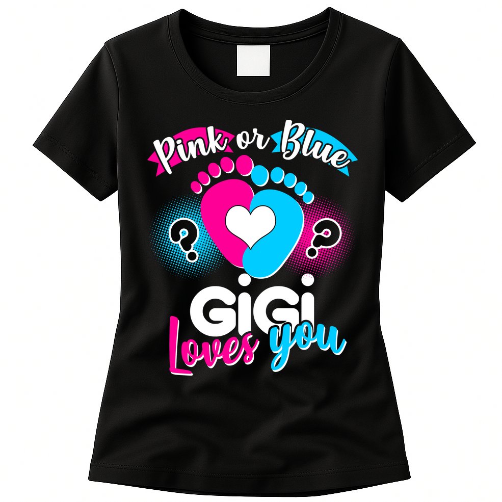 Pink Or Blue Gigi Loves You Baby Gender Reveal Womens T-Shirt