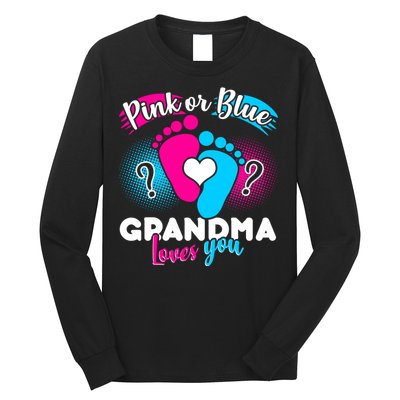 Pink or Blue Grandma Loves You Long Sleeve Shirt