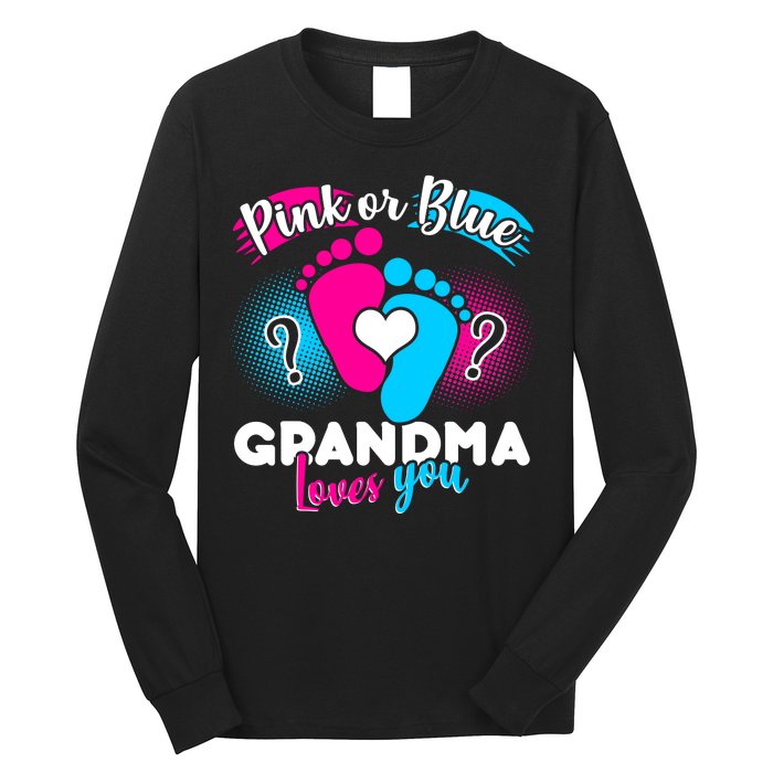 Pink or Blue Grandma Loves You Long Sleeve Shirt