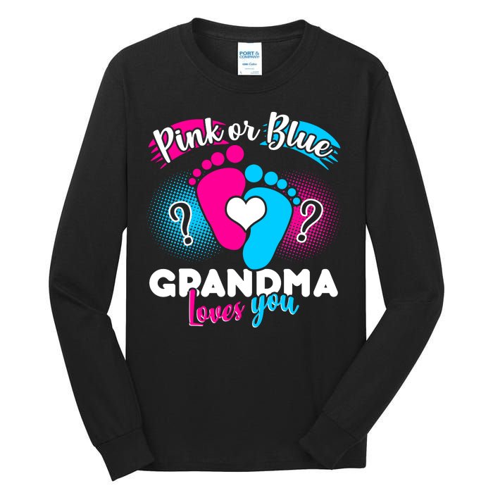 Pink or Blue Grandma Loves You Tall Long Sleeve T-Shirt