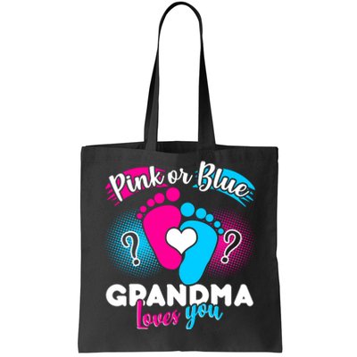 Pink or Blue Grandma Loves You Tote Bag