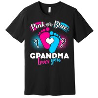 Pink or Blue Grandma Loves You Premium T-Shirt