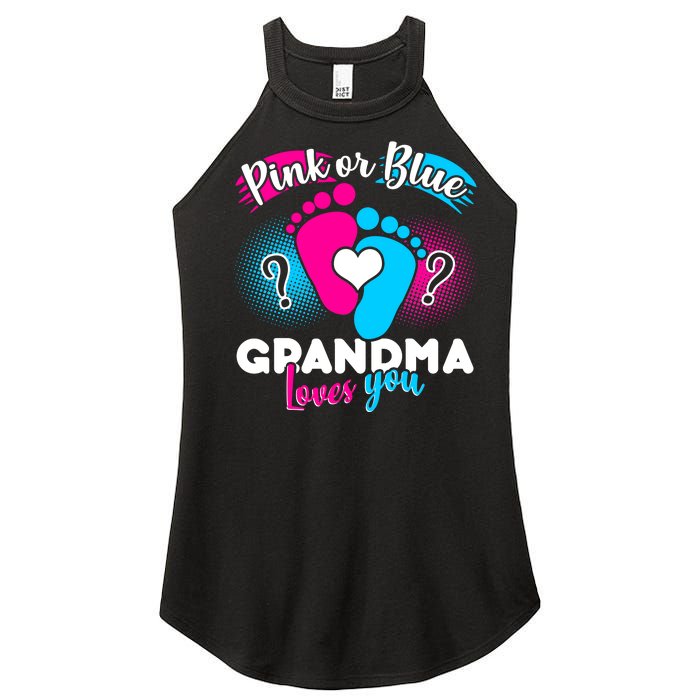 Pink or Blue Grandma Loves You Women's Perfect Tri Rocker Tank