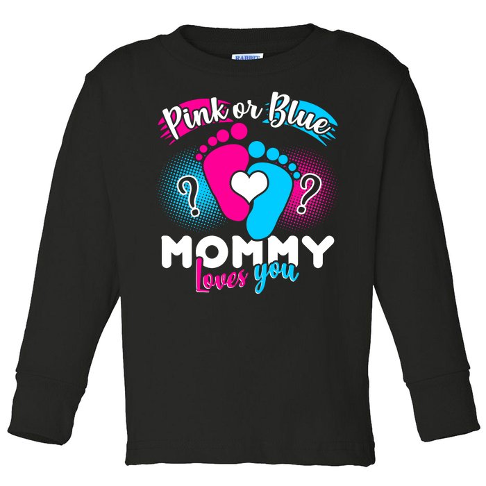 Pink or Blue Mommy Loves You Toddler Long Sleeve Shirt