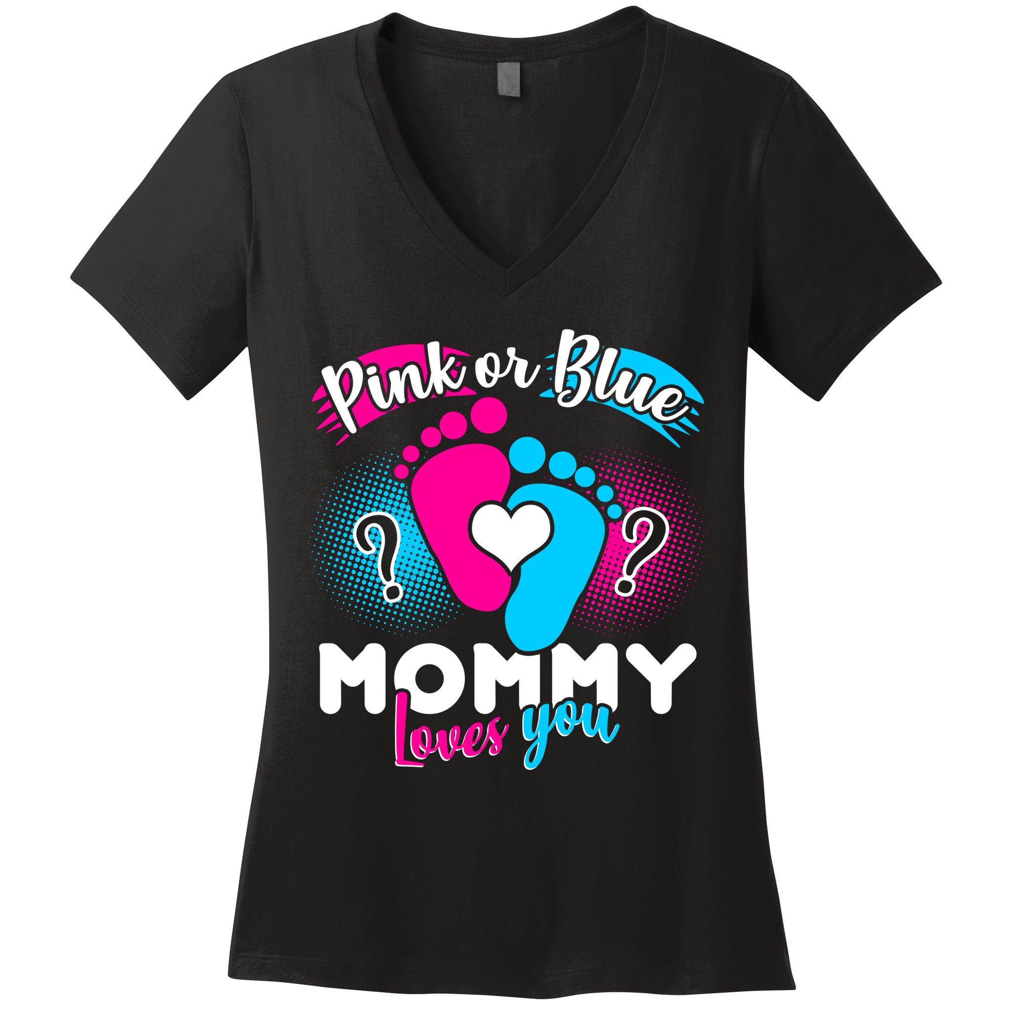 Pink or Blue Mommy Loves You Women's V-Neck T-Shirt