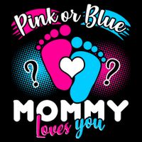 Pink or Blue Mommy Loves You Kids T-Shirt