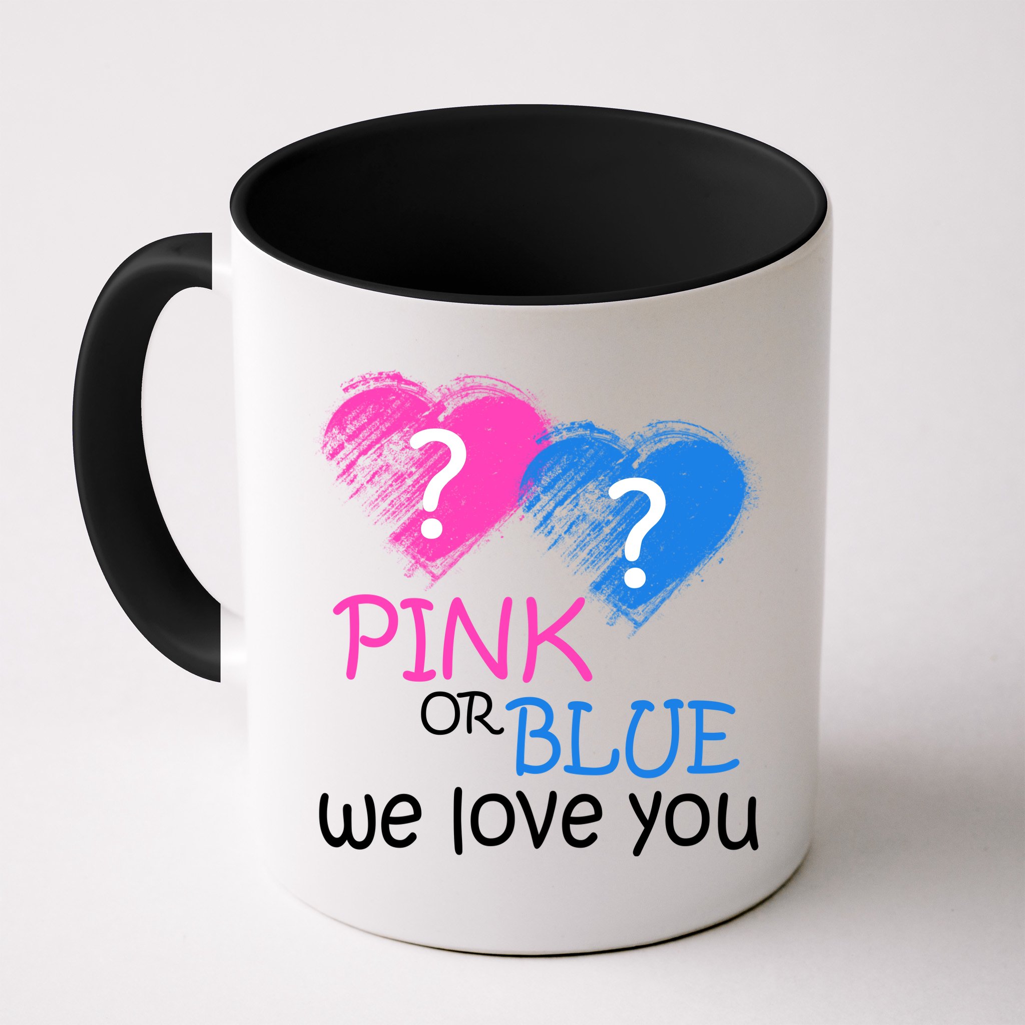 Pink or Blue We Love You Mug