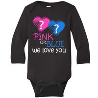 Pink or Blue We Love You Baby Long Sleeve Bodysuit