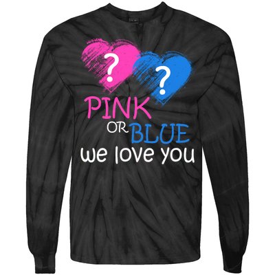 Pink or Blue We Love You Tie-Dye Long Sleeve Shirt