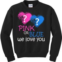 Pink or Blue We Love You Kids Sweatshirt