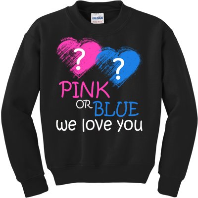 Pink or Blue We Love You Kids Sweatshirt