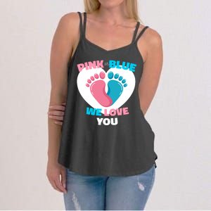 Pink Or Blue We Love You Gender Reval Women's Strappy Tank