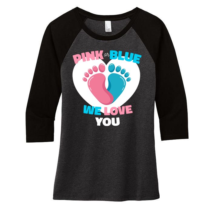 Pink Or Blue We Love You Gender Reval Women's Tri-Blend 3/4-Sleeve Raglan Shirt