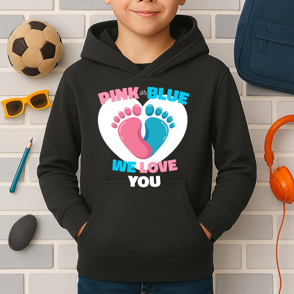 Pink Or Blue We Love You Gender Reval Kids Hoodie