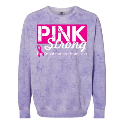 Pink Strong For Breast Cancer Awareness Colorblast Crewneck Sweatshirt