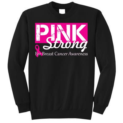 Pink Strong For Breast Cancer Awareness Sweatshirt