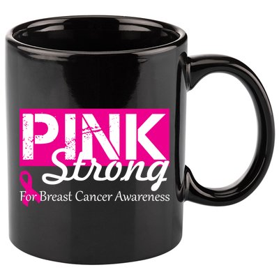 Pink Strong For Breast Cancer Awareness 11oz C Handle Ceramic Mug