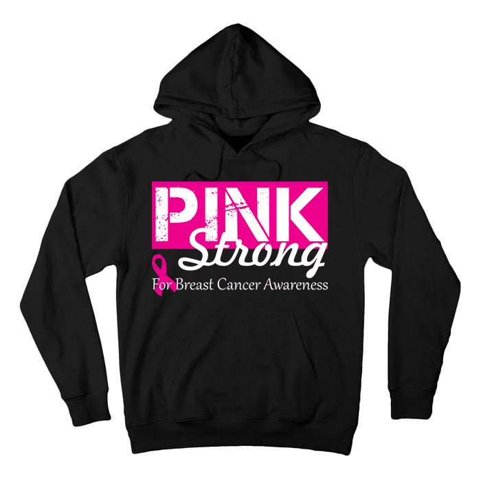 Pink Strong For Breast Cancer Awareness Tall Hoodie