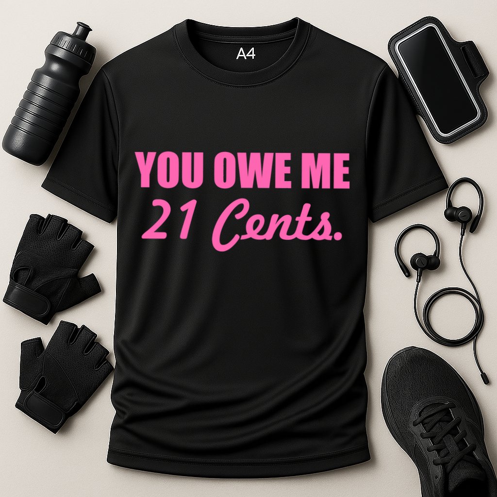 Pink You Owe Me 21 Cents. Feminists Cooling Performance Crew T-Shirt