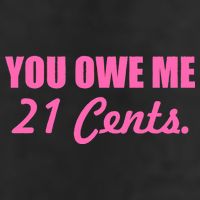 Pink You Owe Me 21 Cents. Feminists Golf Towel