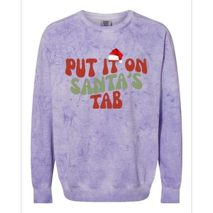 Put It On SantaS Tab Christmas Design Colorblast Crewneck Sweatshirt