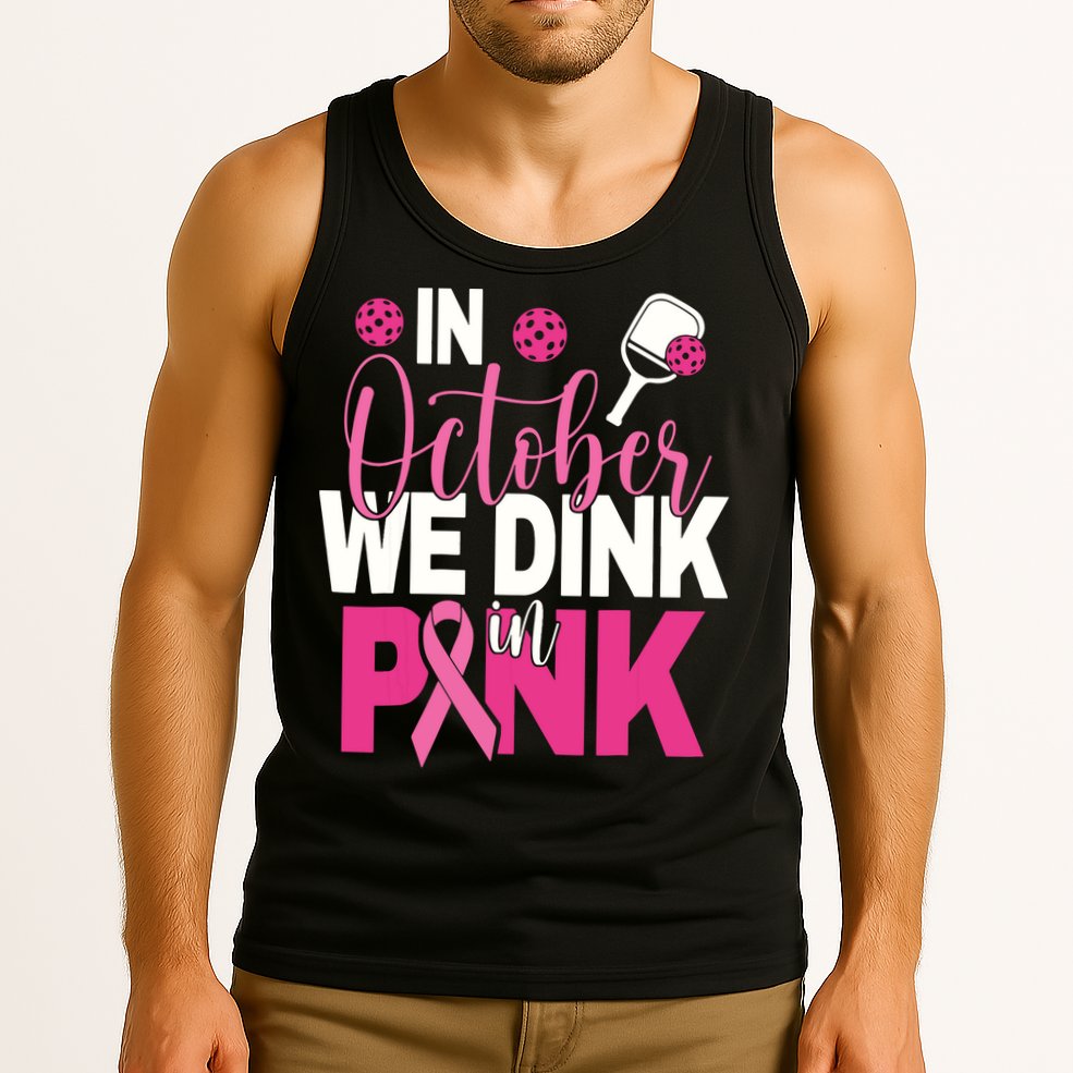 Pickleball In October We Dink In Pink Breast Cancer Tank Top