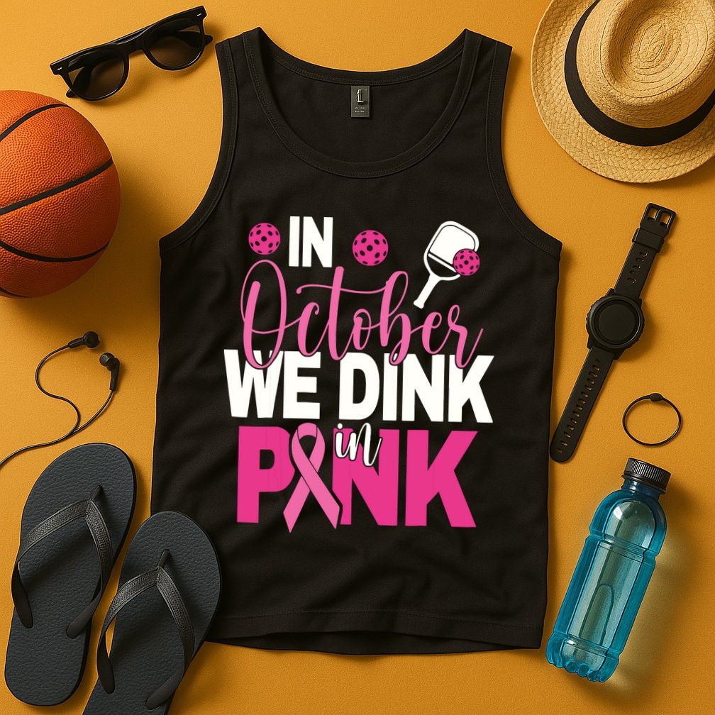 Pickleball In October We Dink In Pink Breast Cancer Tank Top