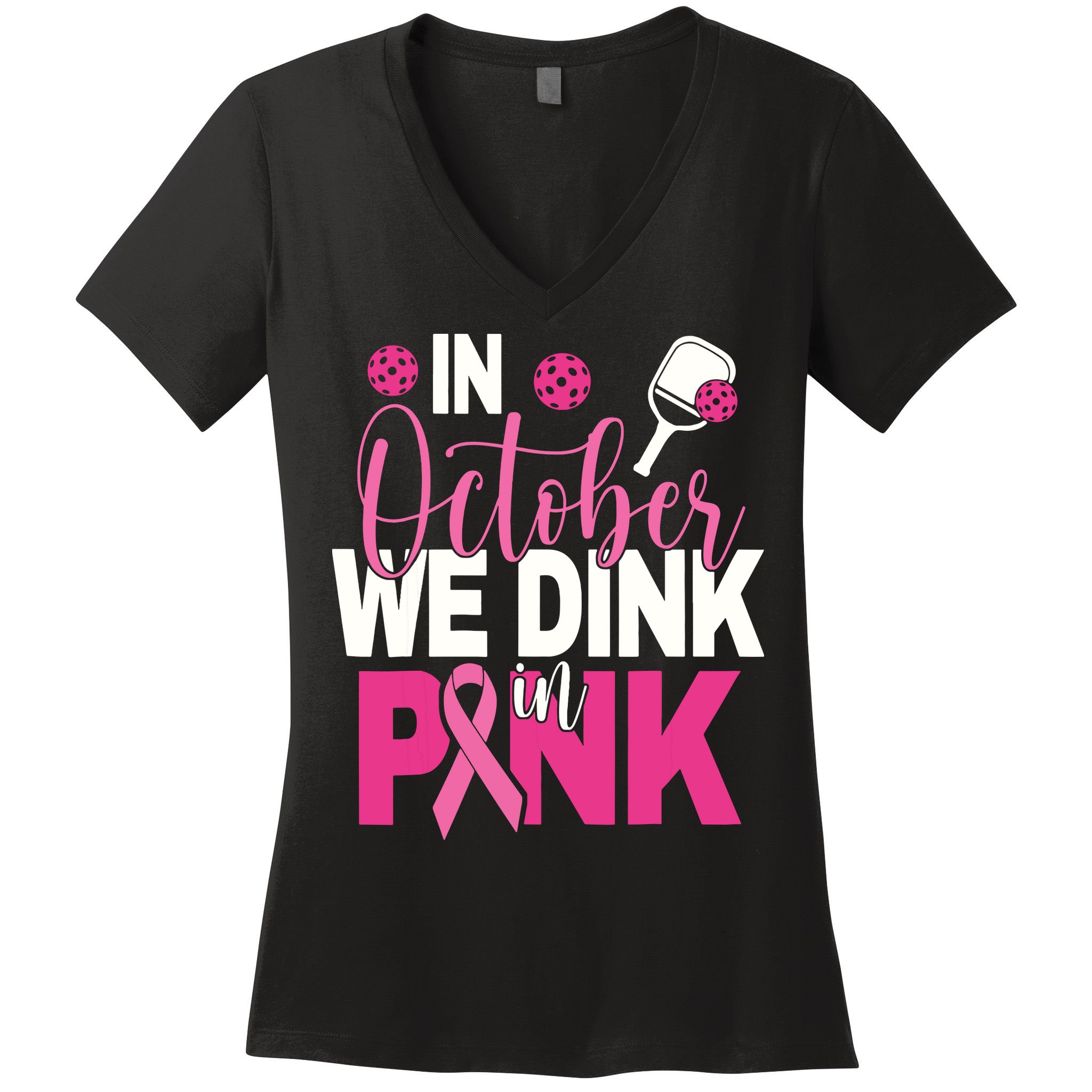 Pickleball In October We Dink In Pink Breast Cancer Women's V-Neck T-Shirt