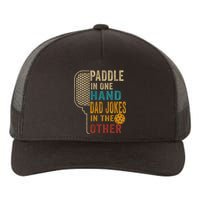 Paddle In One Hand Dad Jokes In The Other Pickleball Funny Yupoong Adult 5-Panel Trucker Hat