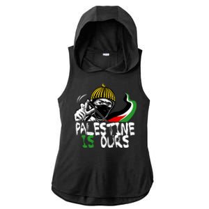 Palestine Is Ours Free Palestine Rights Matter Gift Ladies PosiCharge Tri-Blend Wicking Draft Hoodie Tank