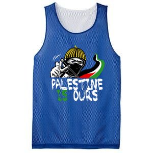 Palestine Is Ours Free Palestine Rights Matter Gift Mesh Reversible Basketball Jersey Tank