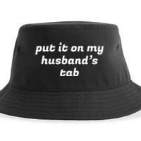 Put It On My Husbands Tab Funny Wifey Wife Sustainable Bucket Hat