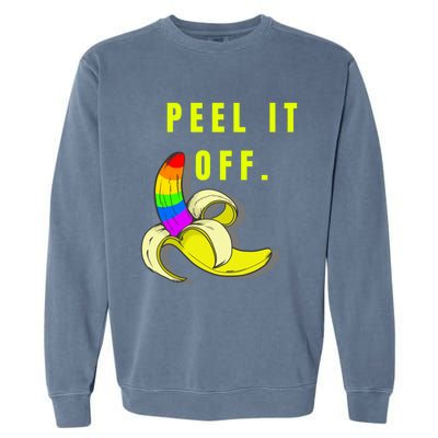 Peel It Off Banana Lesbian Gay Ice Lgbt Pride Gift Garment-Dyed Sweatshirt