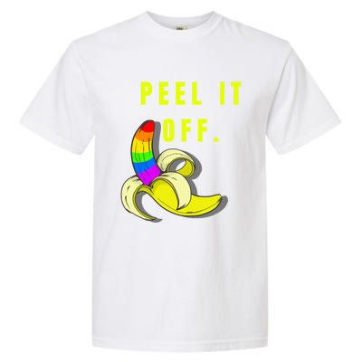 Peel It Off Banana Lesbian Gay Ice Lgbt Pride Gift Garment-Dyed Heavyweight T-Shirt