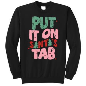 Put It On Santas Tab Retro Christmas Sweatshirt