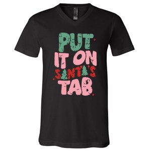 Put It On Santas Tab Retro Christmas V-Neck T-Shirt