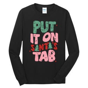 Put It On Santas Tab Retro Christmas Tall Long Sleeve T-Shirt