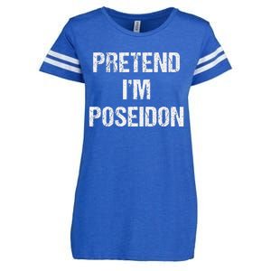 Pretend Im Poseidon Costume Greek God Halloween Party Enza Ladies Jersey Football T-Shirt